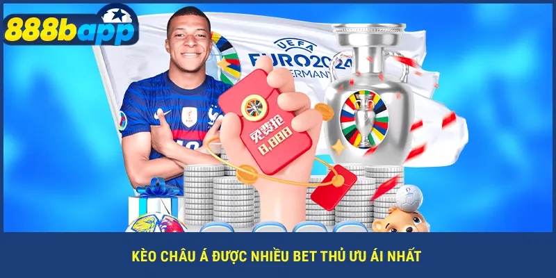 Kèo châu Á được nhiều bet thủ ưu ái nhất